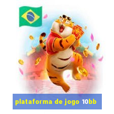 plataforma de jogo 10bb